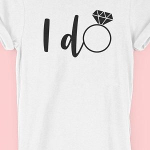 I Do  From R380 per T-shirt